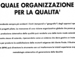 Quale organizzazione per la qualità