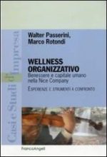 Wellness Organizzativo® – Benessere e capitale umano nella Nice Company