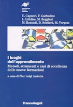 I luoghi dell’apprendimento. Metodi, strumenti e casi di eccellenza