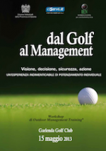 Dal golf al management. Visione, decisione, sicurezza, azione.