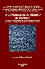 E’ uscito il nuovo libro “Riconoscere il merito in sanità”