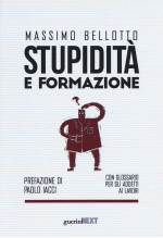 Stupidità e formazione. Con glossario per gli addetti ai lavori