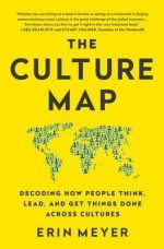 THE CULTURE MAP: COME LE PERSONE PENSANO, LAVORANO E COMUNICANO NEI VARI PAESI