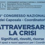 Attraversare la crisi. Significati, risvolti, risorse. Nuovi spazi e nuovi approcci per i Coordinatori